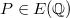 $P\in E(\mathbb{Q})$