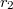 $r_2$