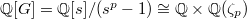 $\mathbb{Q}[G]=\mathbb{Q}[s]/(s^p-1)\cong \mathbb{Q} \times \mathbb{Q}(\zeta_p)$