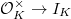 $\mathcal{O}_K^\times\rightarrow I_K$