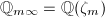 $\mathbb{Q}_{m\infty}=\mathbb{Q}(\zeta_m)$