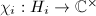 $\chi_i: H_i\rightarrow \mathbb{C}^\times$