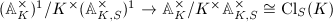 $(\mathbb{A}_K^\times)^1/K^\times(\mathbb{A}_{K,S}^\times)^1\rightarrow \mathbb{A}_K^\times/K^\times\mathbb{A}_{K,S}^\times\cong \Cl_S(K)$