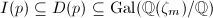 $I(p)\subseteq D(p)\subseteq \Gal(\mathbb{Q}(\zeta_m)/\mathbb{Q})$