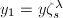 $y_1=y\zeta_s^\lambda$