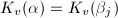 $K_v(\alpha)=K_v(\beta_j)$