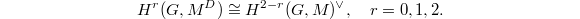 $$H^r(G,M^D)\cong H^{2-r}(G,M)^\vee,\quad r=0,1,2.$$