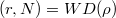 $(r,N)=WD(\rho)$