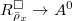 $R^\Box_{\bar\rho_x}\rightarrow A^0$