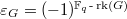 $\varepsilon_G=(-1)^{\mathbb{F}_q\text{-}\rk(G)}$