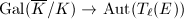 $\Gal(\overline{K}/K)\rightarrow \Aut(T_\ell(E))$