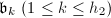 $\mathfrak{b}_k\ (1\le k\le h_2)$