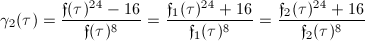 $\displaystyle\gamma_2(\tau)=\frac{\mathfrak{f}(\tau)^{24}-16}{\mathfrak{f}(\tau)^8}=\frac{\mathfrak{f}_1(\tau)^{24}+16}{\mathfrak{f}_1(\tau)^8}=\frac{\mathfrak{f}_2(\tau)^{24}+16}{\mathfrak{f}_2(\tau)^8}$