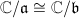 $\mathbb{C}/\mathfrak{a}\cong\mathbb{C}/\mathfrak{b}$