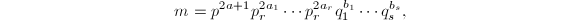 $$m=p^{2a+1}p_r^{2a_1}\cdots p_r^{2a_r} q_1^{b_1}\cdots q_s^{b_s},$$