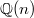 $\mathbb{Q}(n)$