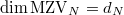 $\dim \mathrm{MZV}_N= d_N$