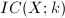 $IC(X;k)$