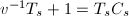 $v^{-1}T_s+1=T_sC_s$