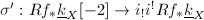 $\sigma': Rf_*\underline{k}_X[-2]\rightarrow i_!i^!Rf_*\underline{k}_X$