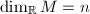 $\dim_\mathbb{R}M=n$