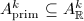 $A_\mathrm{prim}^k\subseteq A_\mathbb{R}^k$