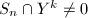 $S_n\cap Y^k\ne0$