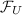 $\mathcal{F}_U$