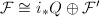 $\mathcal{F}\cong i_*Q\oplus\mathcal{F}'$