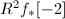 $R^2f_*[-2]$
