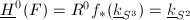 $\underline{H}^0(F)=R^0 f_*(\underline{k}_{S^3})=\underline{k}_{S^2}$