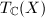 $T_\mathbb{C}(X)$