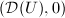 $(\mathcal{D}(U),0)$