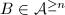 $B\in\mathcal{A}^{\ge n}$