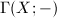 $\Gamma(X;-)$