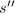 $s''$