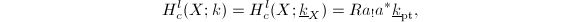 $$H^l_c(X;k)=H^l_c(X;\underline{k}_X)=Ra_!a^*\underline{k}_\mathrm{pt},$$