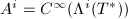 $A^i=C^\infty(\Lambda^i(T^*))$