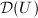 $\mathcal{D}(U)$