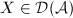 $X\in \mathcal{D}(\mathcal{A})$