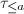 $\tau_{\le a}$
