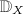 $\mathbb{D}_X$