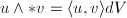 $u\wedge {*}v=\langle u,v\rangle dV$