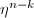 $\eta^{n-k}$