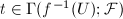 $t\in \Gamma(f^{-1}(U);\mathcal{F})$