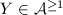 $Y\in\mathcal{A}^{\ge1}$