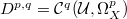 $D^{p,q}=\mathcal{C}^q(\mathcal{U},\Omega_X^p)$