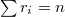 $\sum r_i=n$
