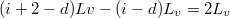 $(i+2-d)Lv-(i-d)L_v=2L_v$