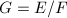 $G=E/F$